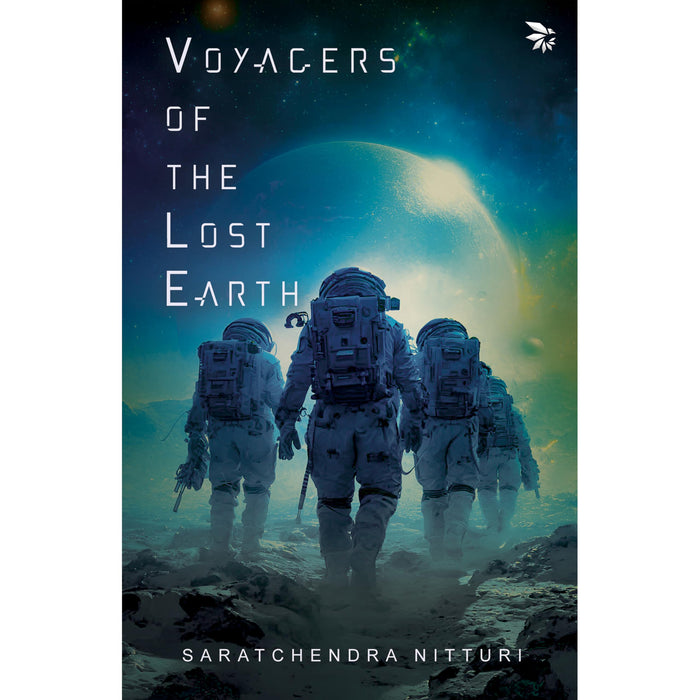 Voyagers of the Lost Earth by Saratchendra Nitturi - Paperback cover