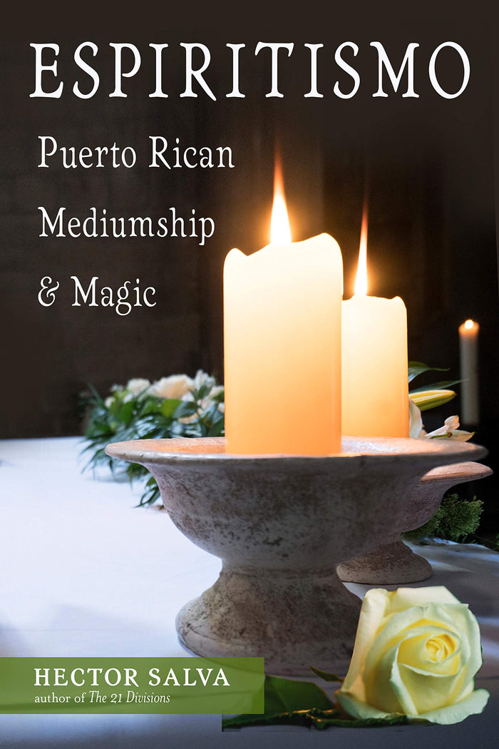 Espiritismo: Puerto Rican Mediumship & Magic by Hector Salva - Paperback cover