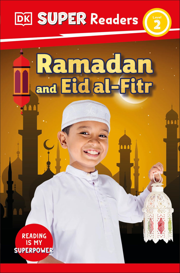 DK Super Readers Level 2 Ramadan and Eid al-Fitr by DK - Paperback cover