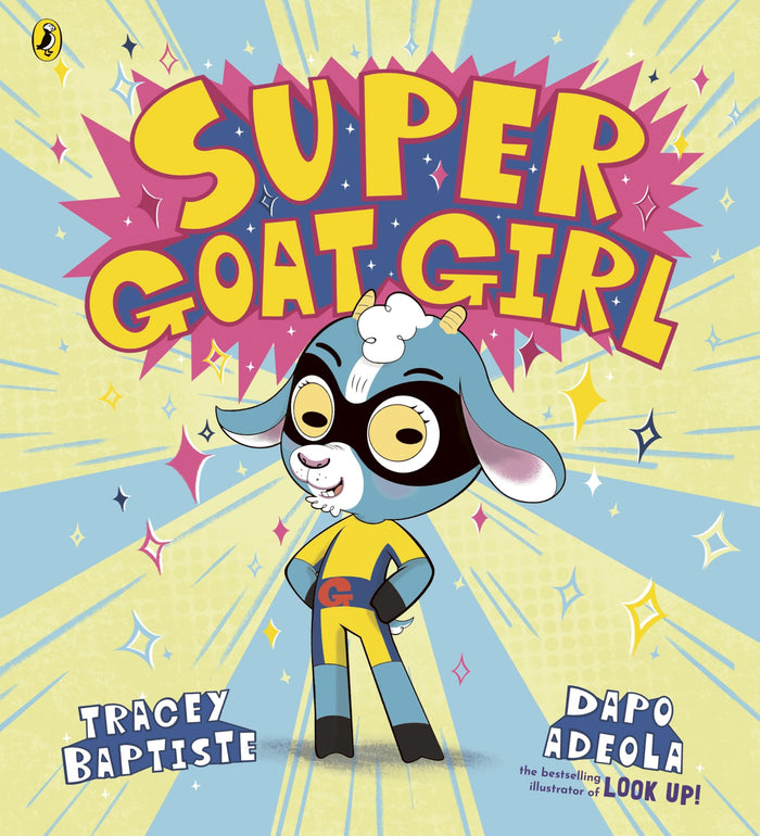 Super Goat Girl by Tracey Baptiste - Paperback cover