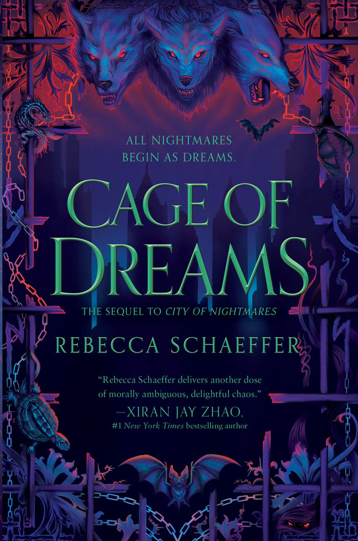 Cage of Dreams: A YA Dark Fantasy Horror Finale About Becoming a Nightmare to Defeat Evil (City of Nightmares Duology, 2) by Rebecca Schaeffer - Hardcover cover