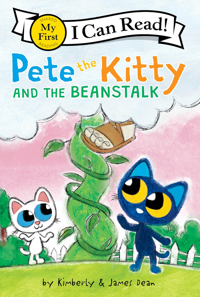 Pete the Kitty and the Beanstalk: A Groovy Animal Fairytale Twist For Kids (Ages 4-8) (My First I Can Read) by James Dean - Paperback cover