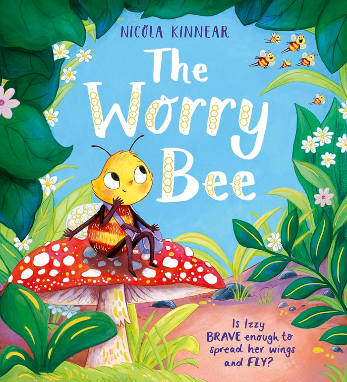 The Worry Bee by Nicola Kinnear - Paperback cover
