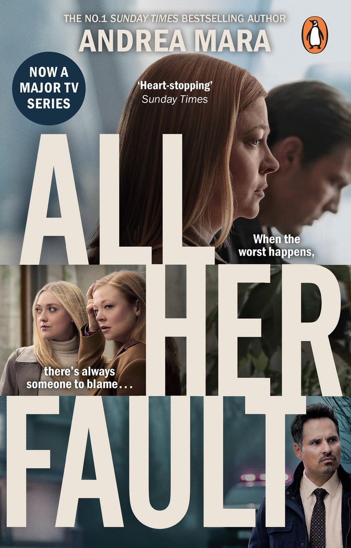All Her Fault (TV Tie-In) by Andrea Mara - Paperback cover