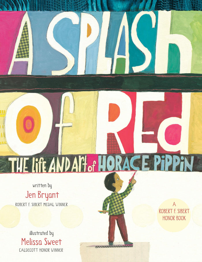 A Splash of Red: The Life and Art of Horace Pippin by Jen Bryant - Paperback cover
