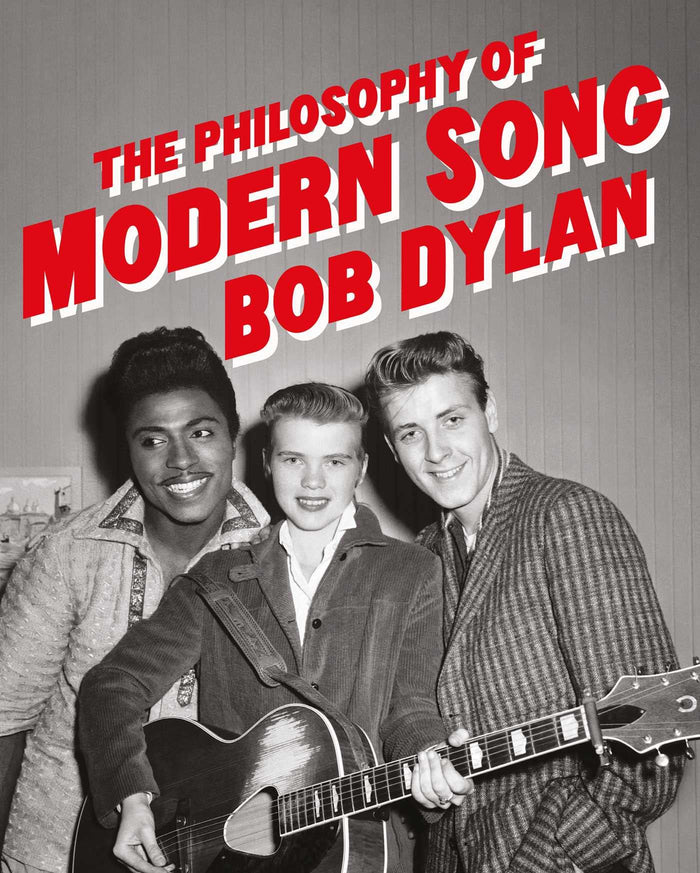 The philosophy of modern song: Bob Dylan by Bob Dylan - Hardcover cover