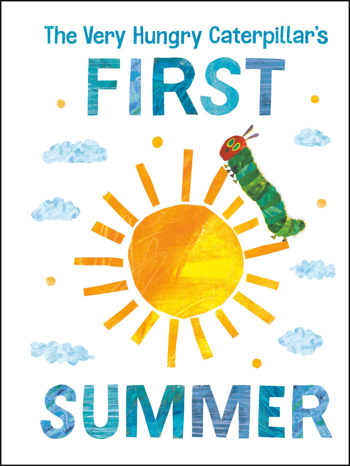 The Very Hungry Caterpillar's First Summer (The World of Eric Carle) by Eric Carle - Board Book cover
