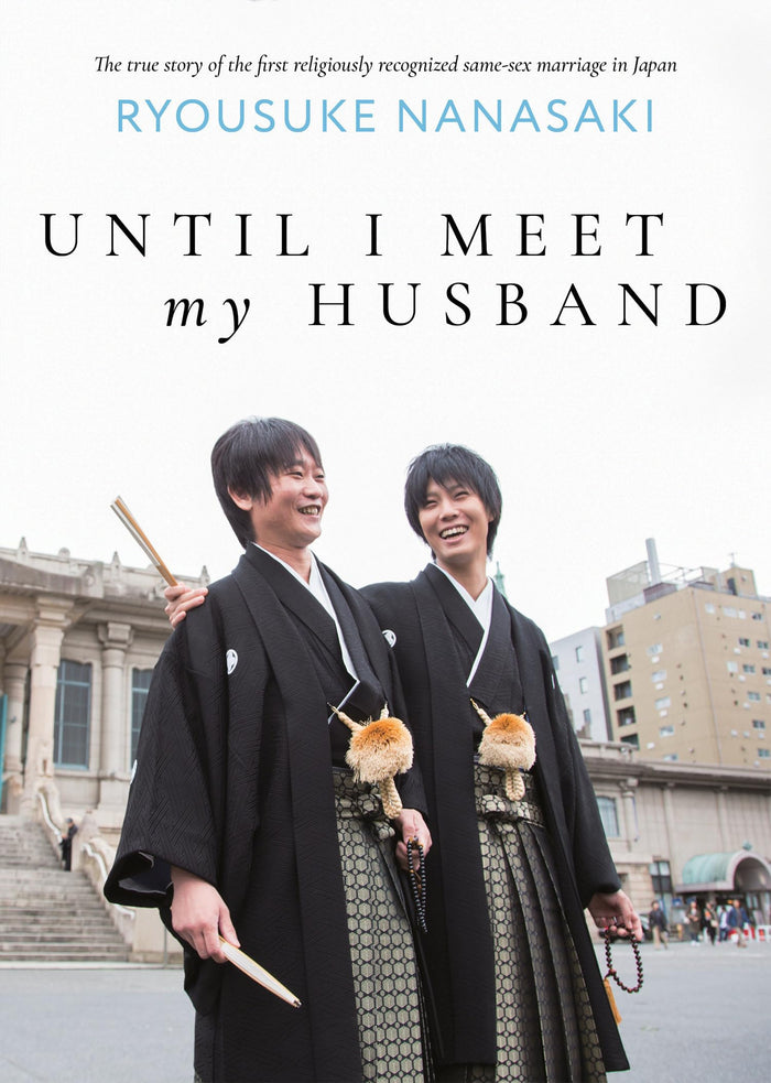 Until I Meet My Husband (Memoir) by Ryousuke Nanasaki - Paperback cover