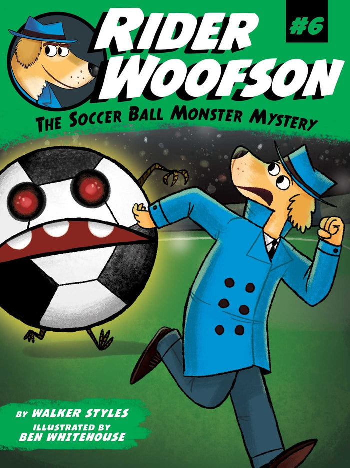 The Soccer Ball Monster Mystery (Rider Woofson) by Walker Styles - Paperback cover