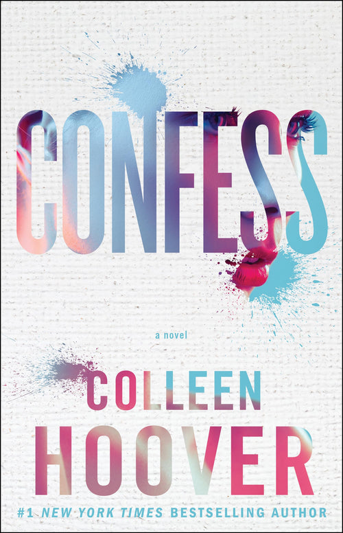 Confess: A Novel by Colleen Hoover - Paperback cover