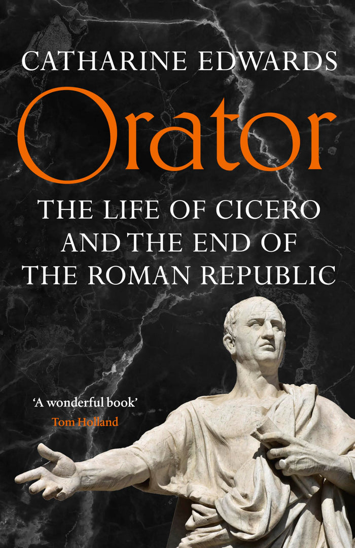 Orator by Catharine Edwards - Hardcover cover