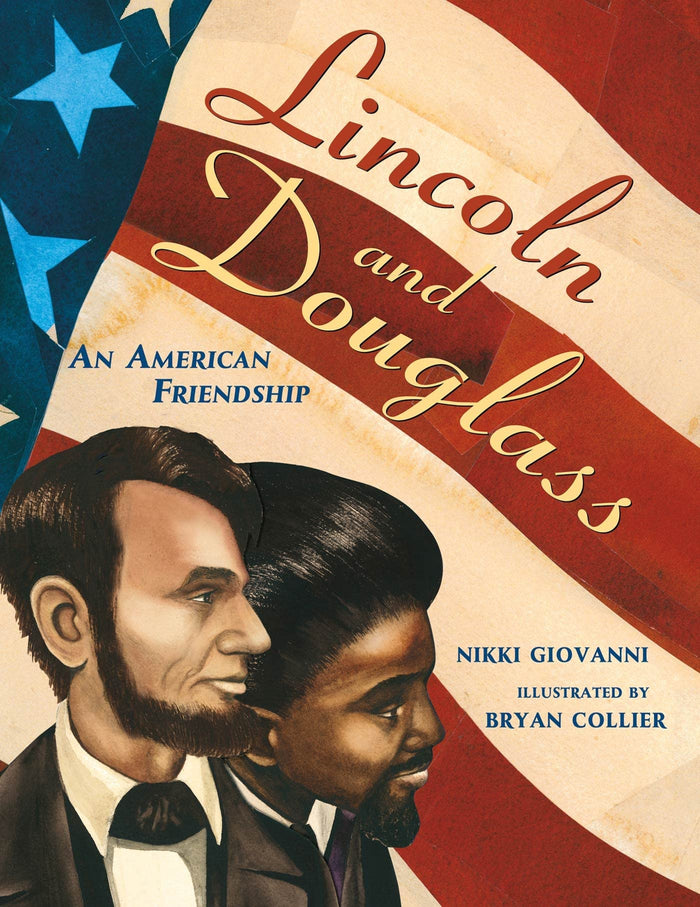 Lincoln and Douglass: An American Friendship by Nikki Giovanni - Paperback cover