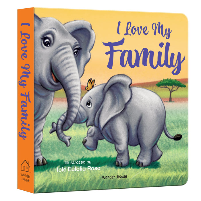 I Love My Family by Wonder House Books - Board Book cover