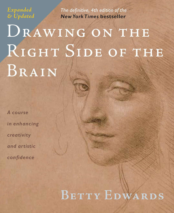 Drawing on the Right Side of the Brain: The Definitive, 4th Edition by Betty Edwards - Paperback cover