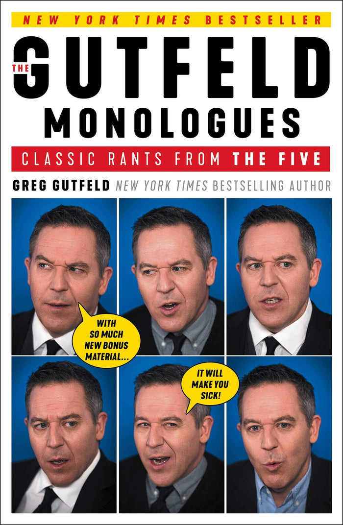 The Gutfeld Monologues: Classic Rants from the Five by Greg Gutfeld - Hardcover cover