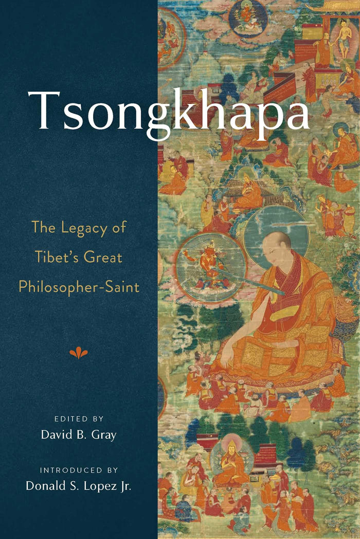 Tsongkhapa: The Legacy of Tibet's Great Philosopher-Saint - Paperback cover