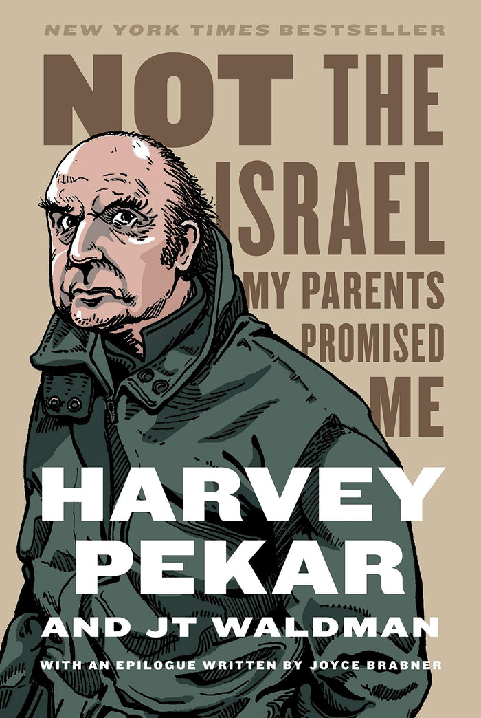 Not the Israel My Parents Promised Me by Harvey Pekar - Paperback cover