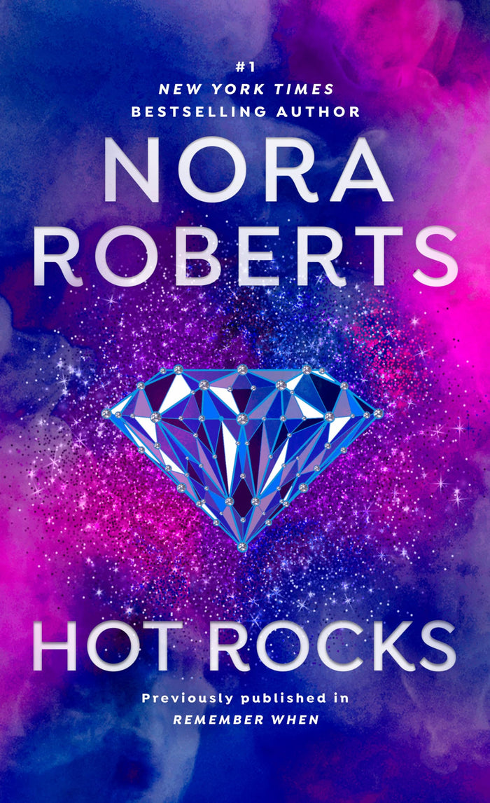 Hot Rocks by Nora Roberts - Mass Market Paperback cover
