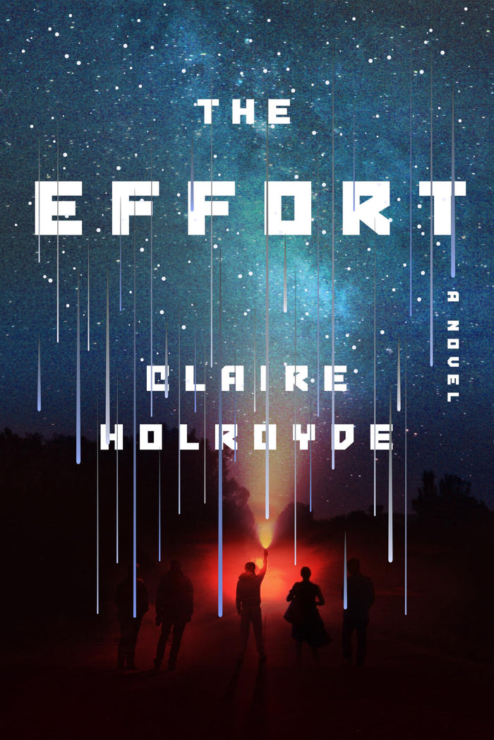 The Effort by Claire Holroyde - Hardcover cover