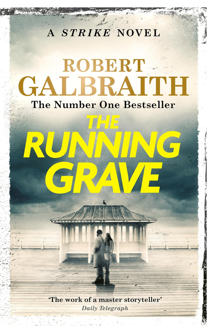 The running grave : cormoran strike book 7 by Robert Galbraith - Paperback cover