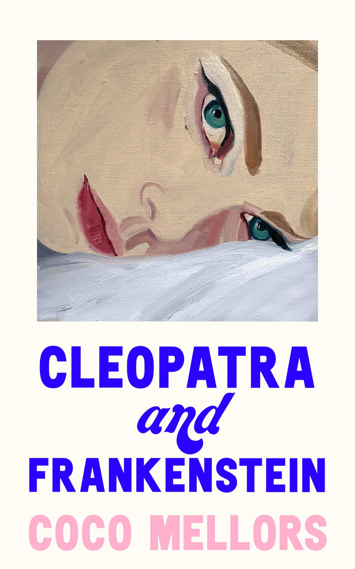 Cleopatra and Frankenstein by Coco Mellors - Paperback cover