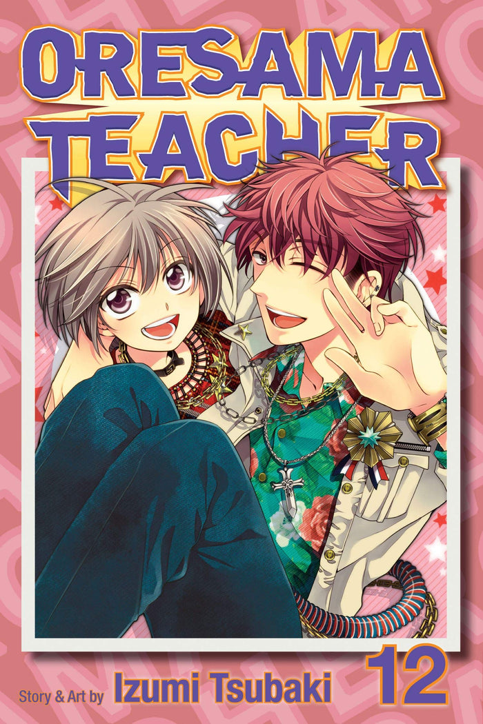 Oresama Teacher, Vol. 12 by Izumi Tsubaki - Paperback cover