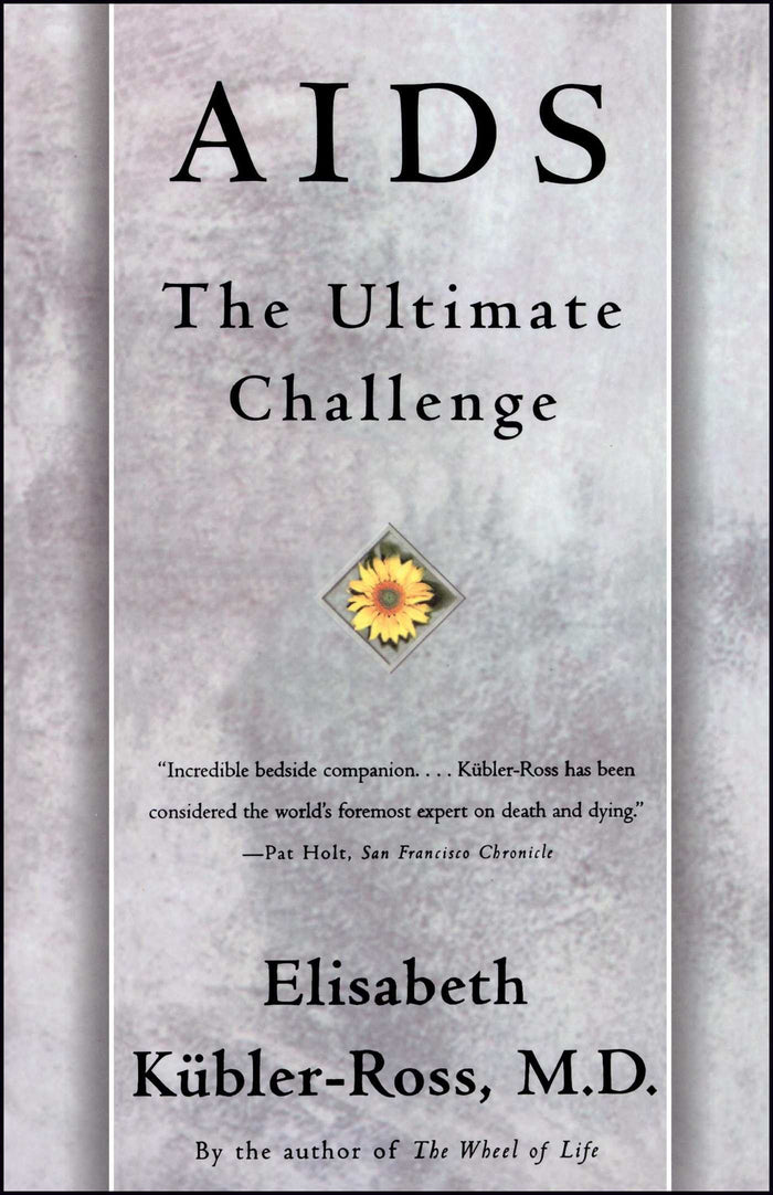 AIDS: The Ultimate Challenge by Elisabeth Kubler-Ross - Paperback cover