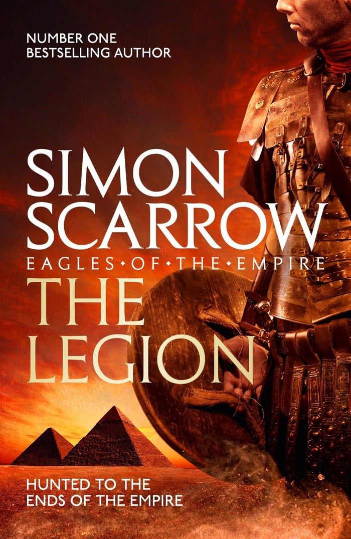 The Legion (Eagles of the Empire 10) by Simon Scarrow - Paperback cover