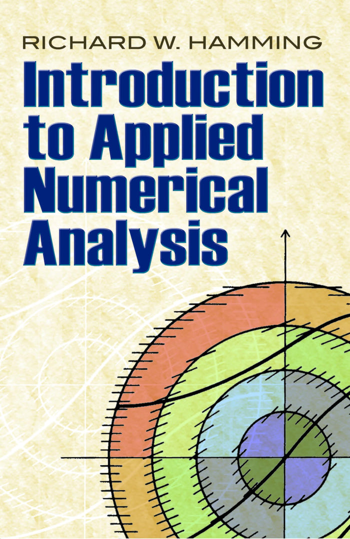 Introduction to Applied Numerical Analysis (Dover Books on Mathematics) by Richard W. Hamming - Paperback cover
