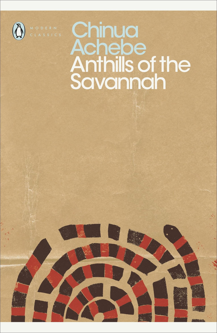 Anthills of the Savannah (Penguin Modern Classics) by Chinua Achebe - Paperback cover