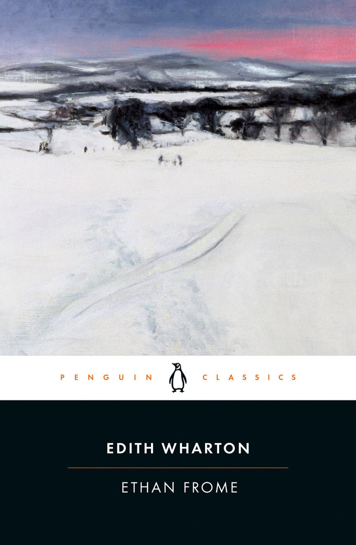 Ethan Frome (Penguin Classics) by Edith Wharton - Paperback cover