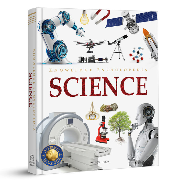 Knowledge Encyclopedia - Science (Knowledge Encyclopedia For Children) by Wonder House Books - Hardcover cover