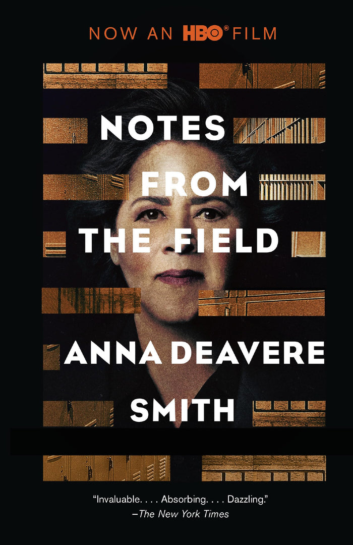 Notes from the Field by Anna Deavere Smith - Paperback cover