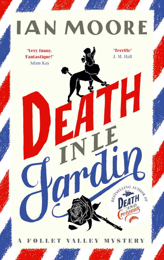 Death in le Jardin by Ian Moore - Paperback cover