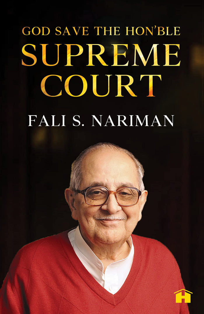 God Save the Hon’ble Supreme Court by Fali S. Nariman - Book cover