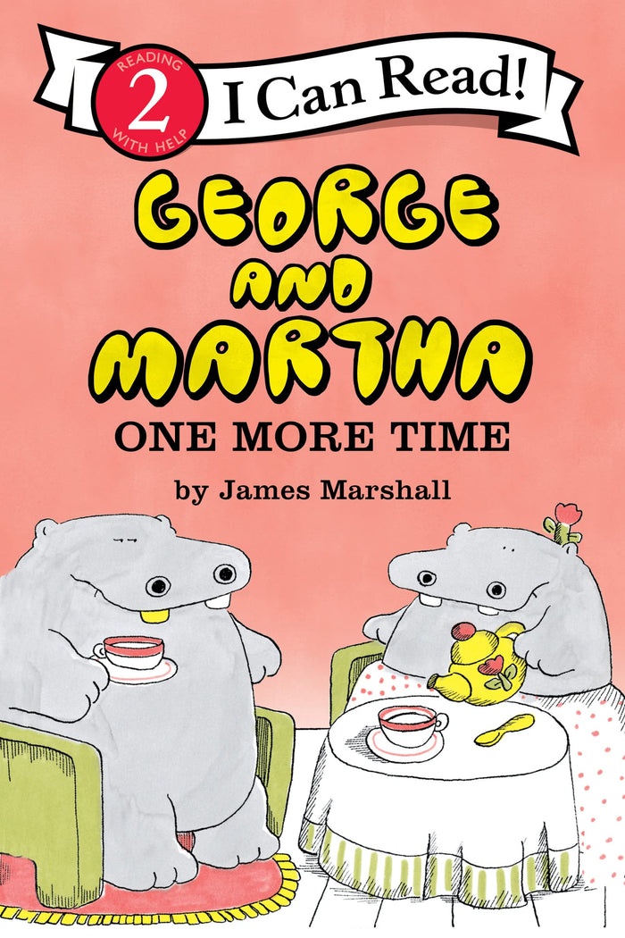 George and Martha: One More Time: Funny Stories About Friendship for Kids (Ages 4-8) (I Can Read Level 2) by James Marshall - Paperback cover