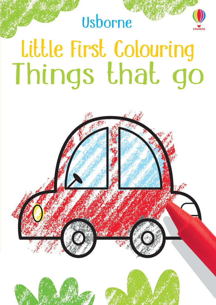Little First Colouring Things That Go by Kirsteen Robson - Paperback cover