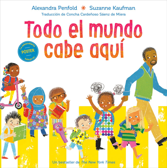 Todo el mundo cabe aquí (An All Are Welcome Book) (Spanish Edition) by Alexandra Penfold - Hardcover cover