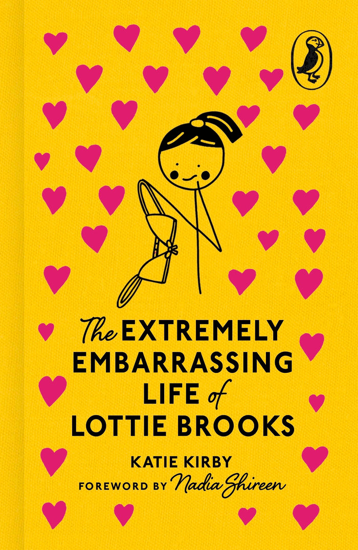 The Extremely Embarrassing Life of Lottie Brooks by Katie Kirby - Hardcover cover