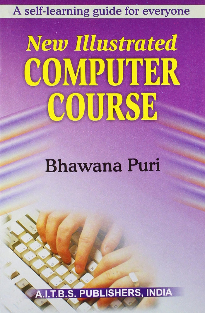 New Illustrated Computer Course by Bhawana Puri - Paperback cover