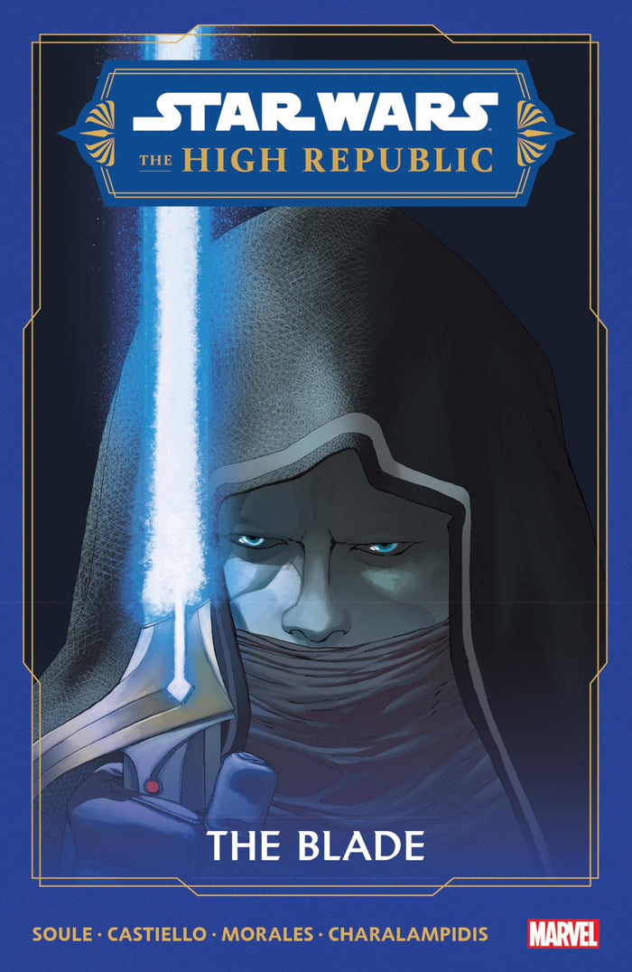 Star Wars: The High Republic - The Blade by Charles Soule - Paperback cover