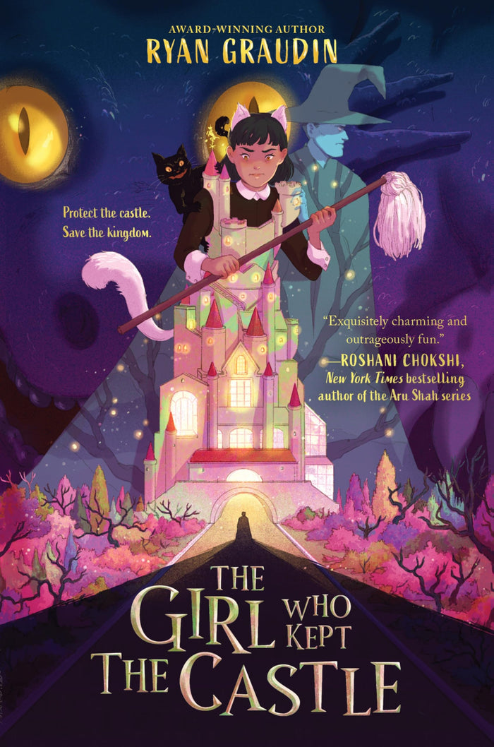 The Girl Who Kept the Castle by Ryan Graudin - Hardcover cover