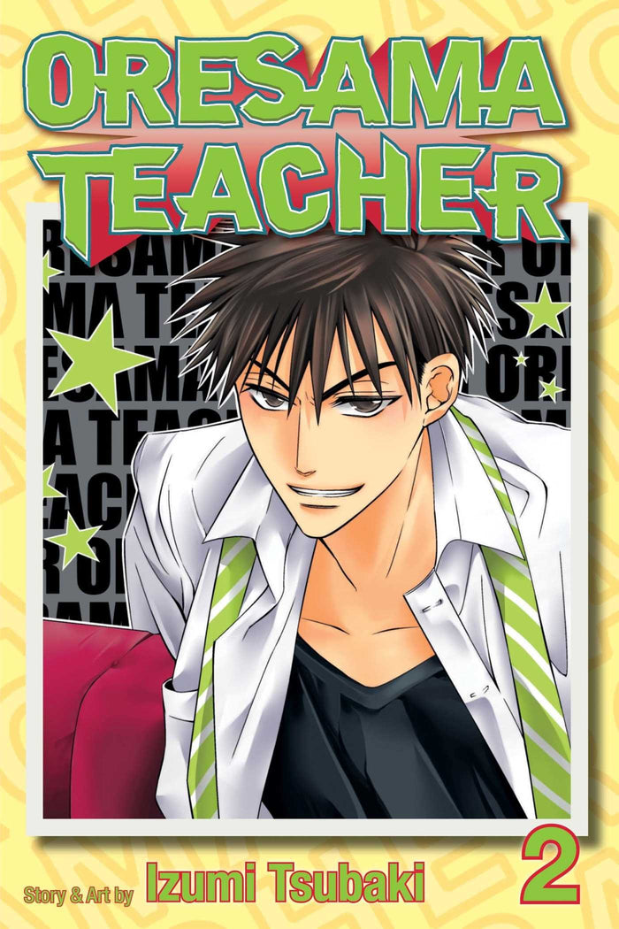 Oresama Teacher, Vol. 2 by Izumi Tsubaki - Paperback cover