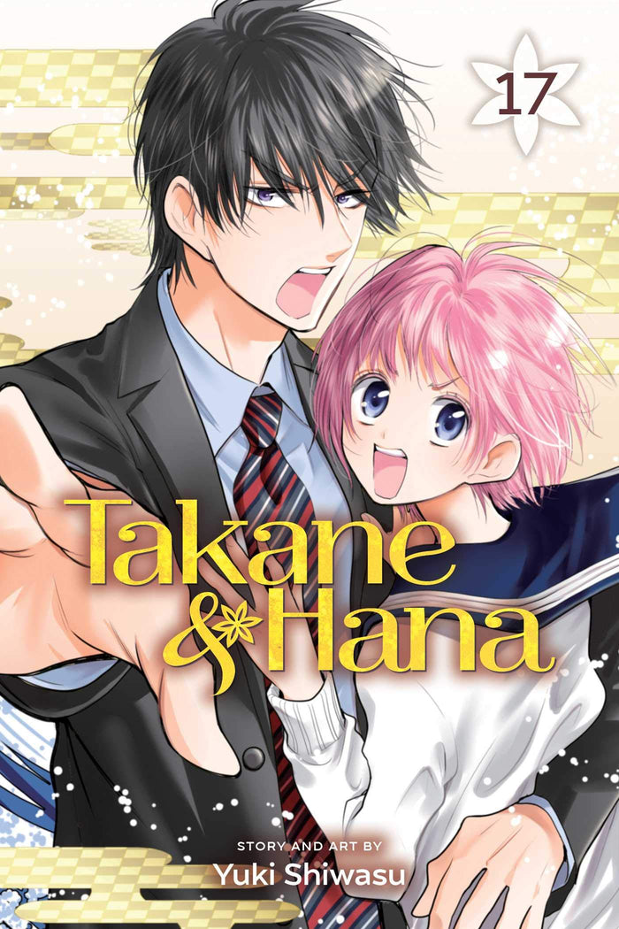 Takane & Hana, Vol. 17 by Yuki Shiwasu - Paperback cover