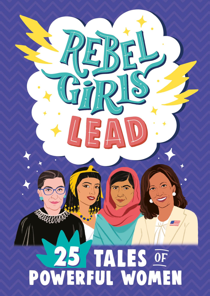 Rebel Girls Lead - 25 Tales of Powerful Women by Rebel Girls - Paperback cover