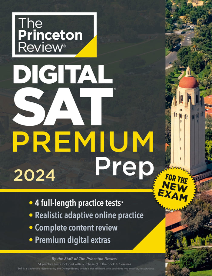 Princeton Review Digital SAT Premium Prep, 2024: 4 Practice Tests + Online Flashcards + Review & Tools (2024) (College Test Preparation) by The Princeton Review - Paperback cover