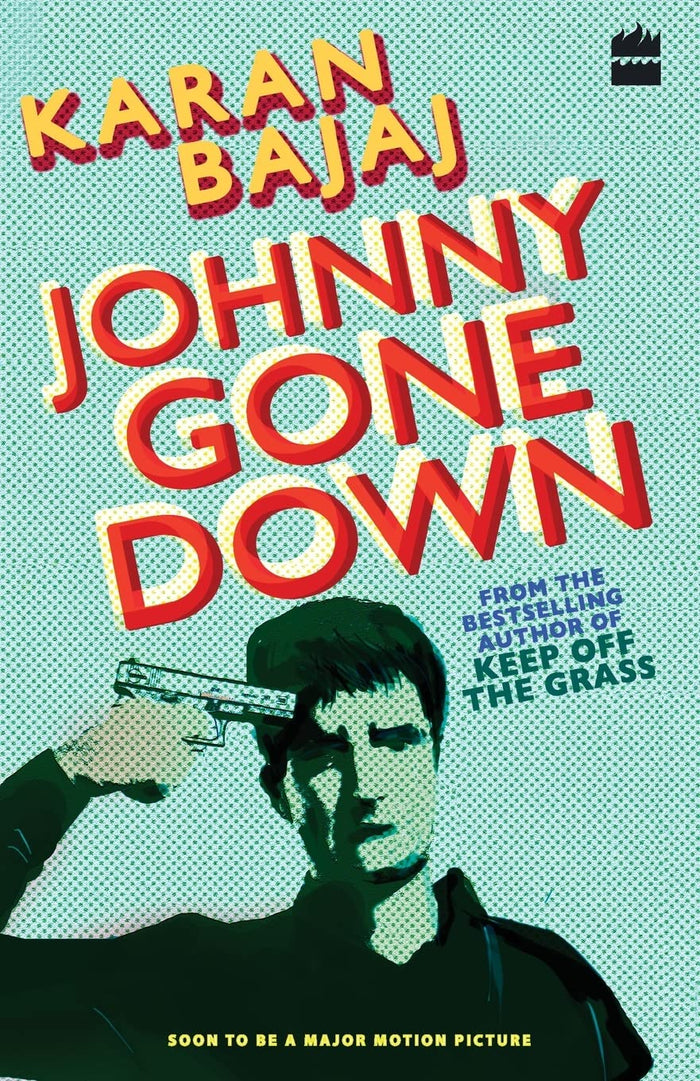 Johnny Gone Down by Karan Bajaj - Paperback cover