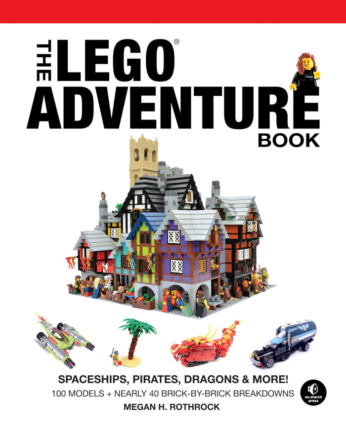 The LEGO® Adventure Book, Vol. 2: Spaceships, Pirates, Dragons & More! by Megan H. Rothrock - Hardcover cover