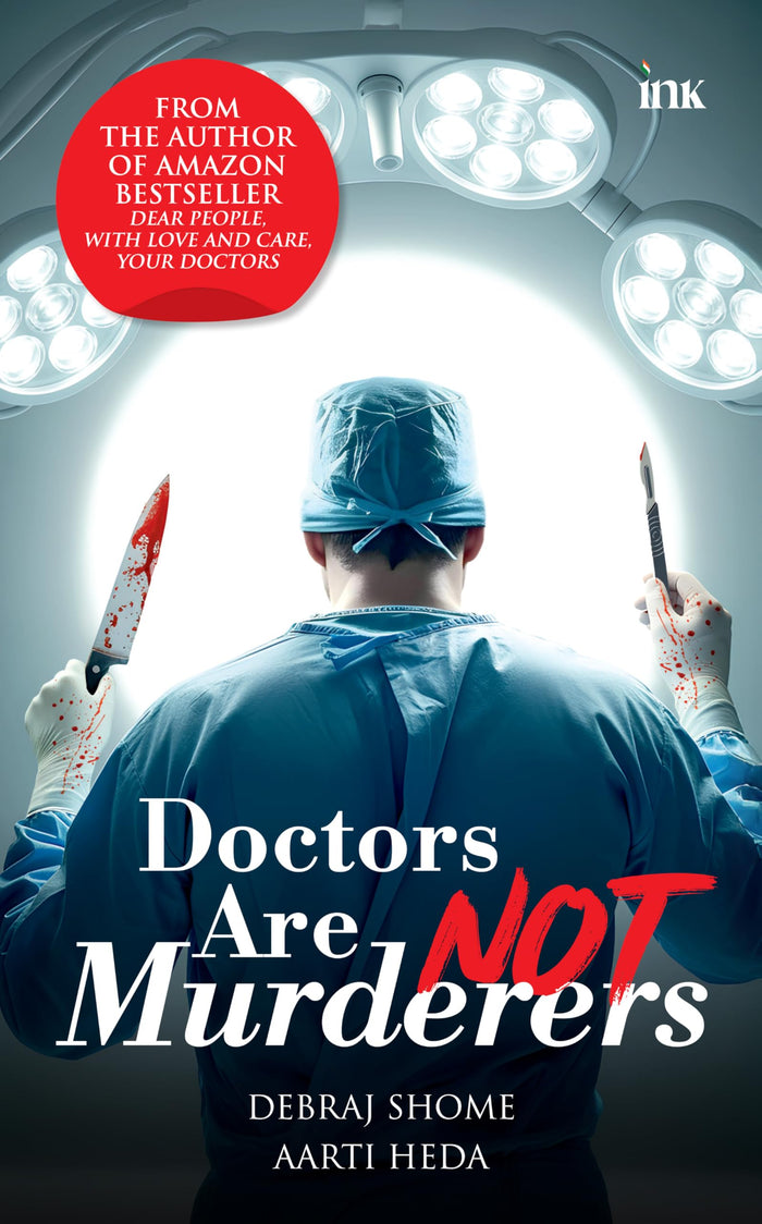 Doctors Are Not Murderers by Debraj Shome - Paperback cover