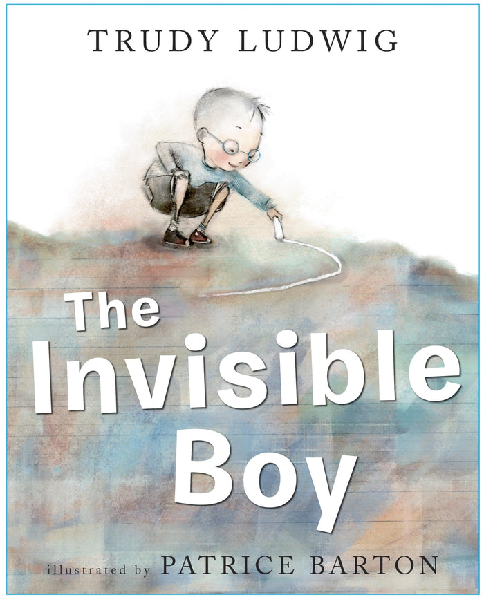 The Invisible Boy by Trudy Ludwig - Hardcover cover